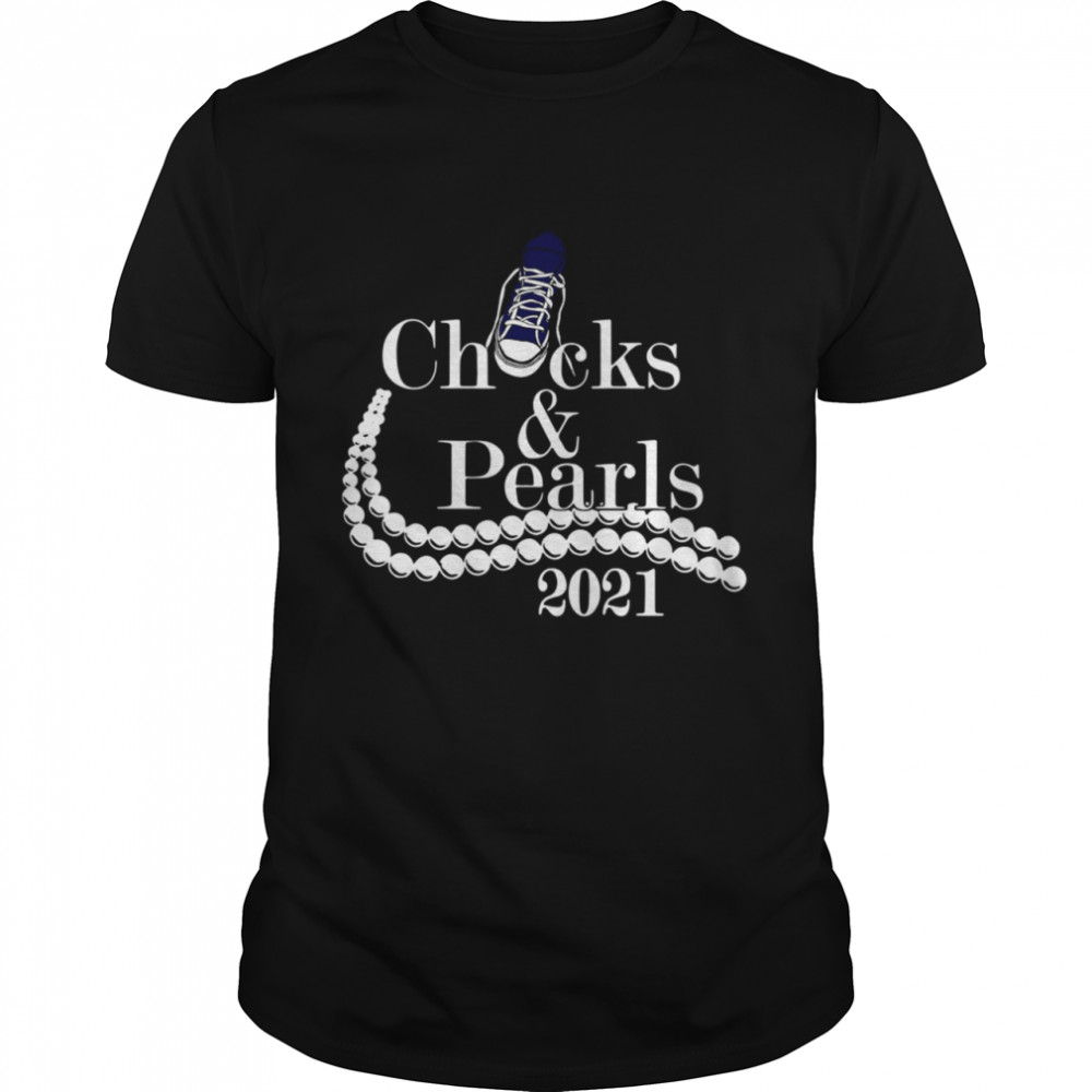 Chucks and Pearls 2021 tee shirt