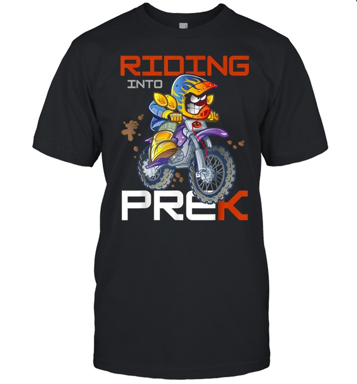 Riding Into PREK Prekindergarten Back To School Boys shirt