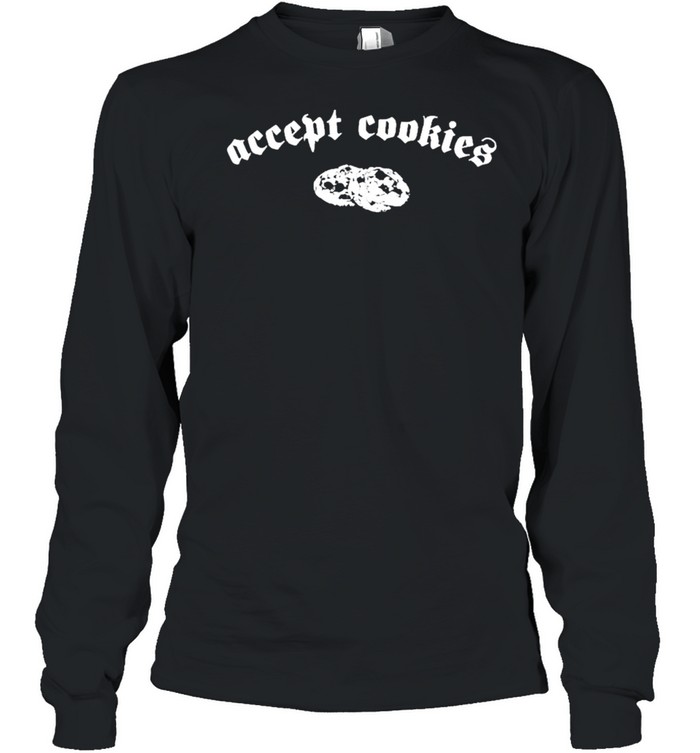 Hrishikesh hirway accept cookies cottonbureau merch accept cookies shirt Long Sleeved T-shirt