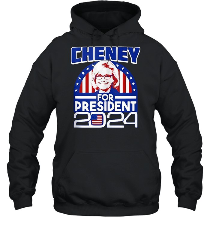 liz cheney for president 2024 t shirt unisex hoodie