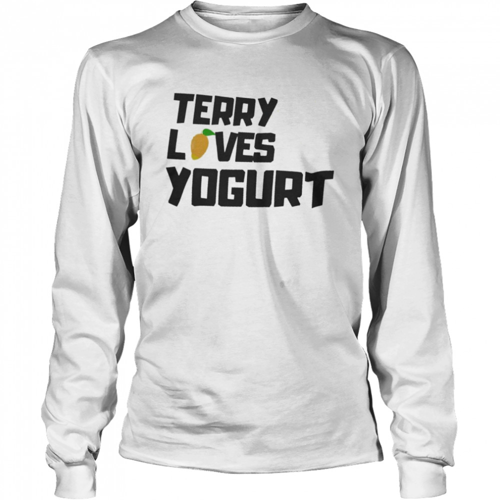 Terry Loves Yogurt  Long Sleeved T-shirt