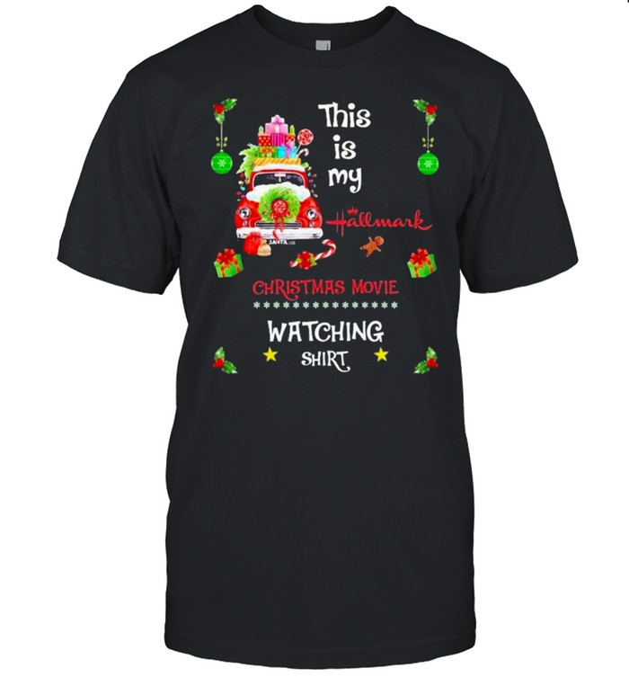 This Is My Hallmark Christmas Movie Watching Shirt