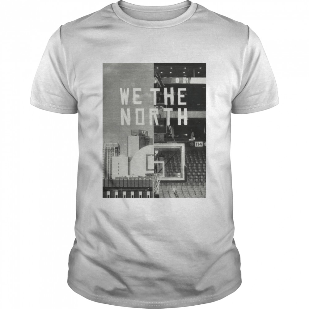 Toronto raptors we the north shirt