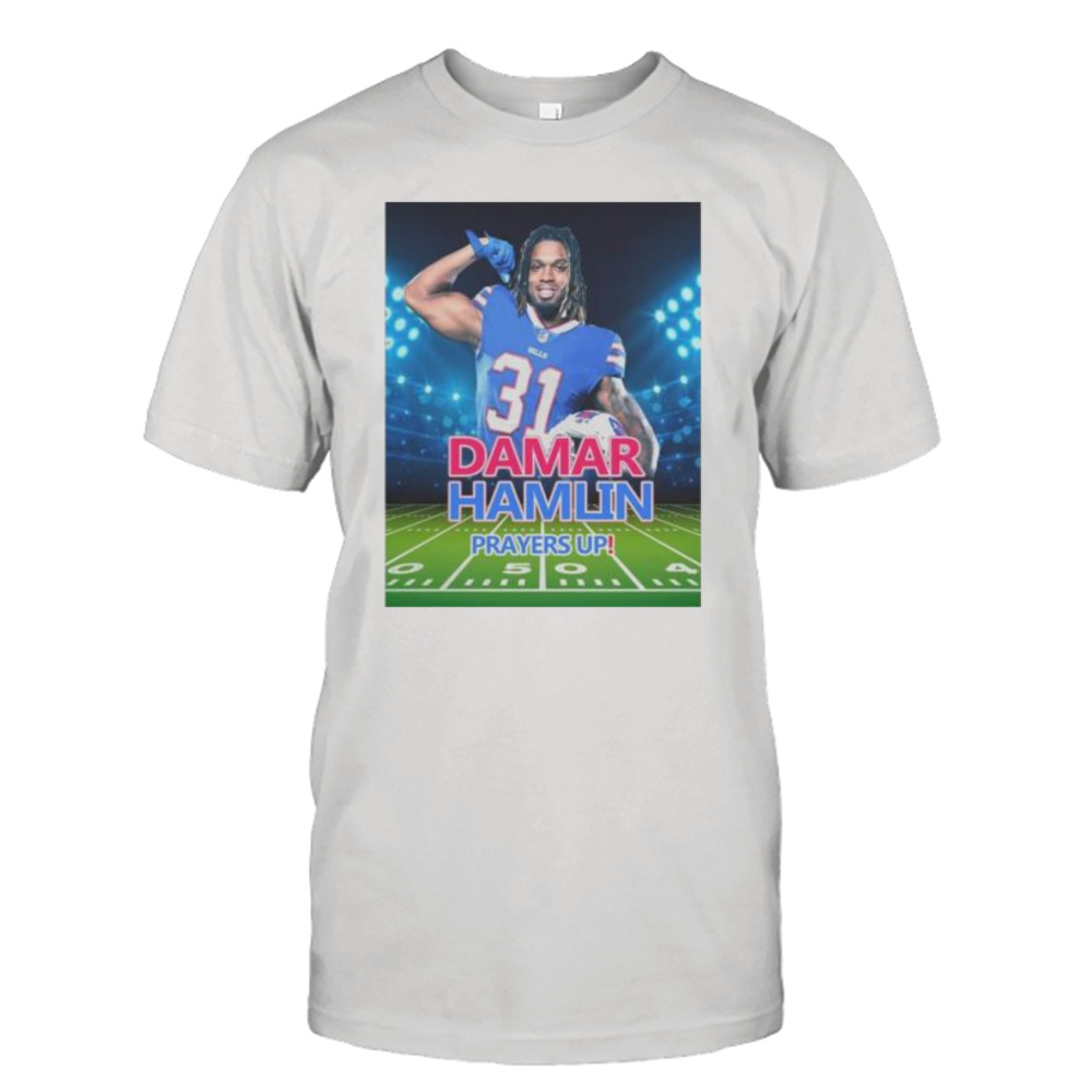 Buffalo Bills Damar Hamlin Prayers Up shirt