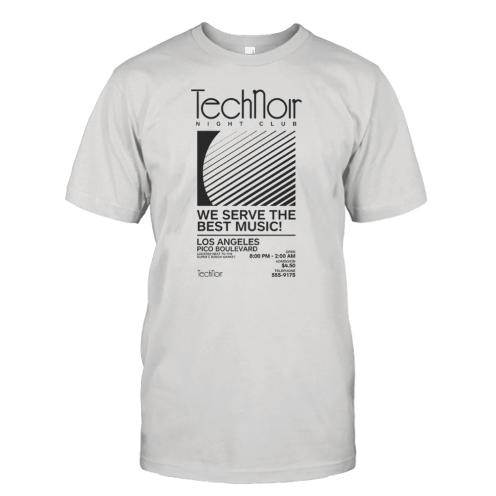 Retro 80s Technoir Nightclub Poster From The Terminator Movie shirt