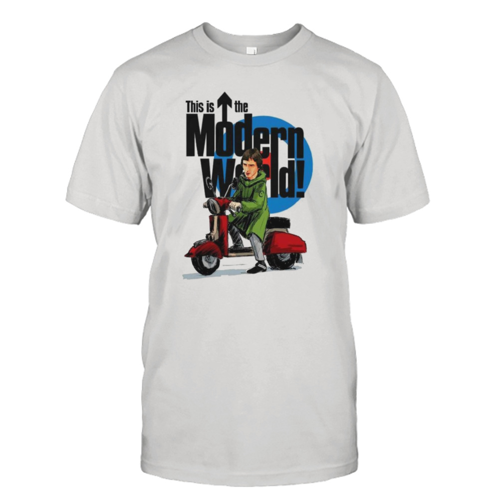 This is the modern world shirt