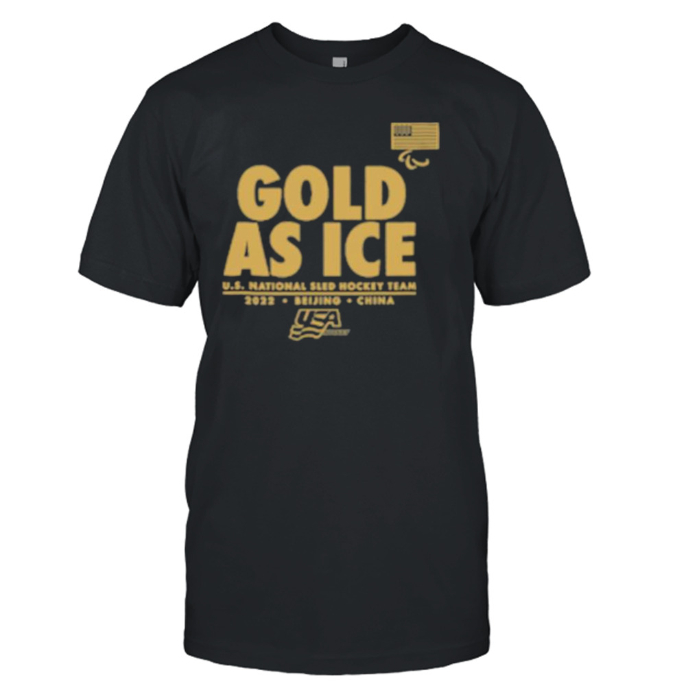 U.s. national sled hockey team gold as ice shirt