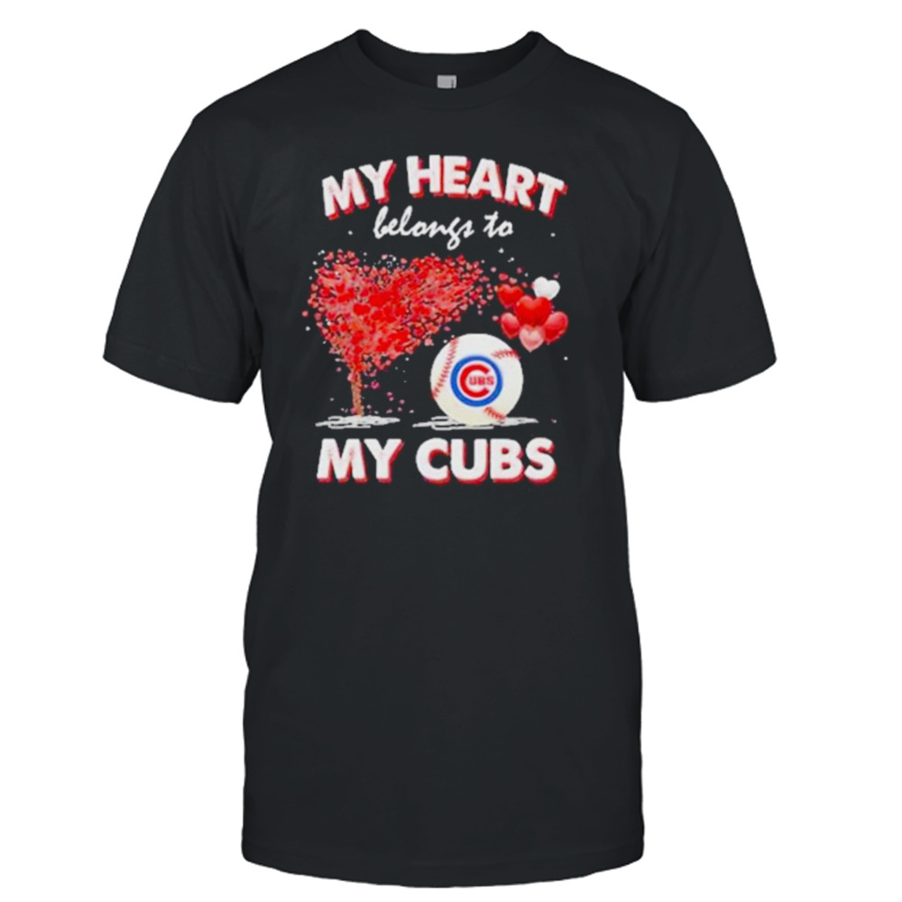 My heart belongs to my chicago cubs T-shirt