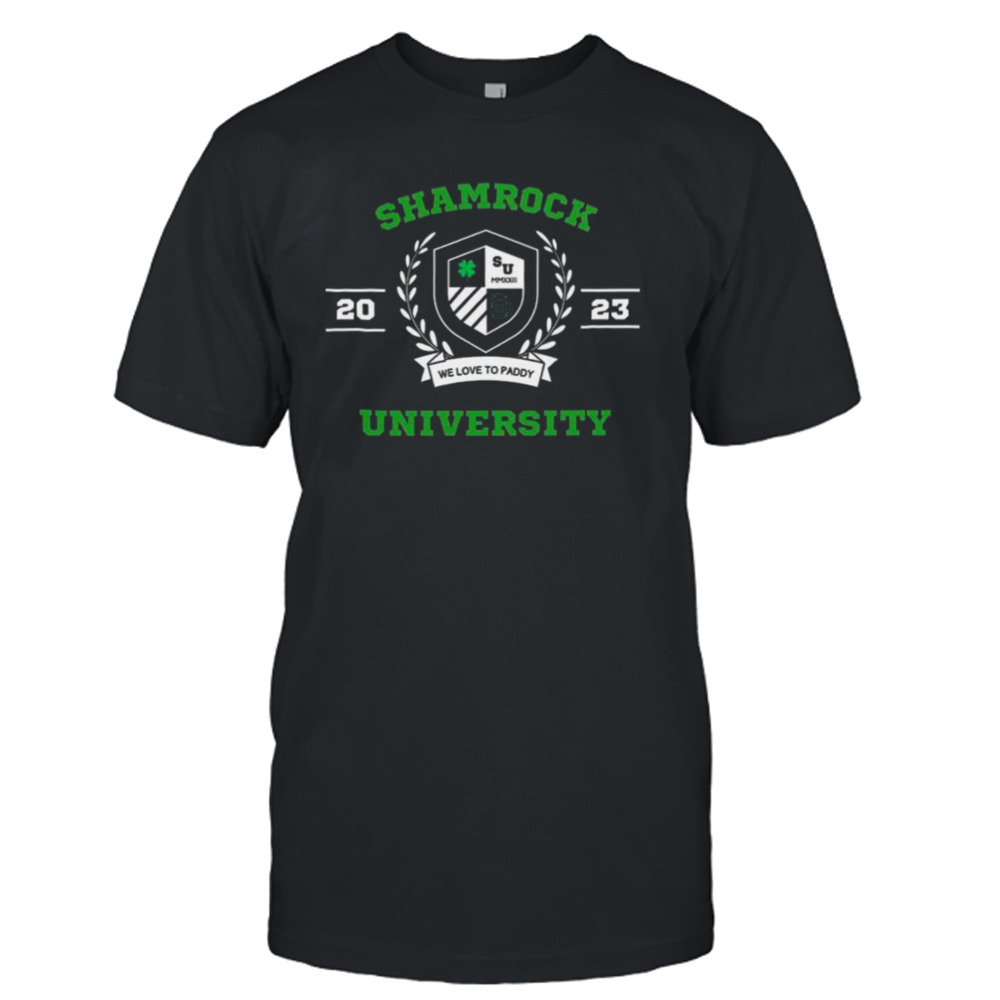 Shamrock University 2023 Shamrock And Shenanigans Shirt