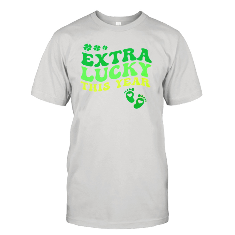 Extra Lucky This Year Shirt