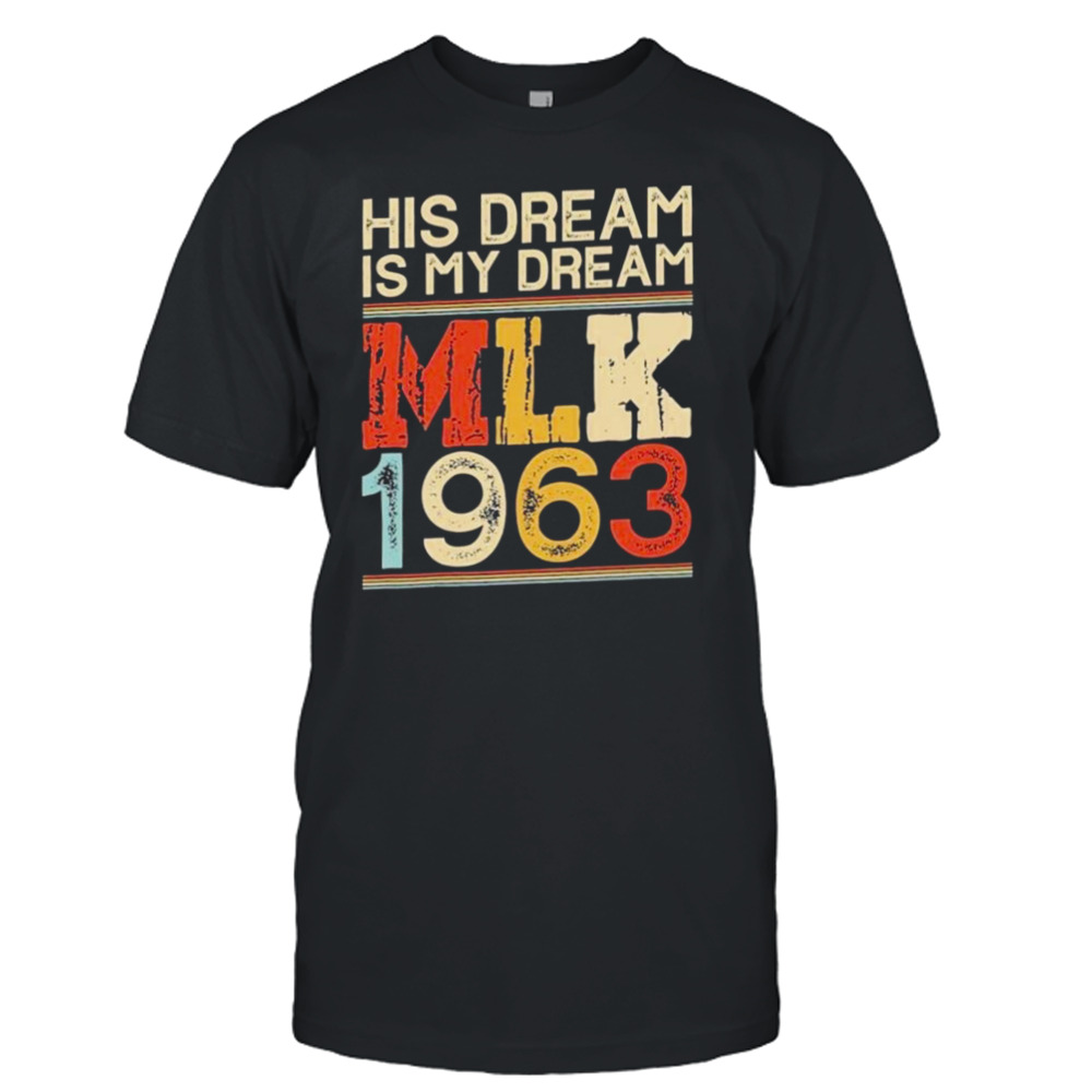 Black History Month 2023 Mlk 1963 Shirt