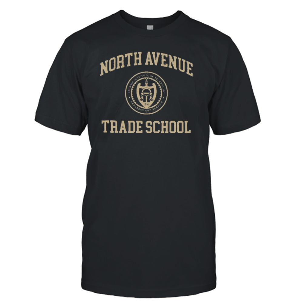 Georgia tech north avenue trade school T-shirt