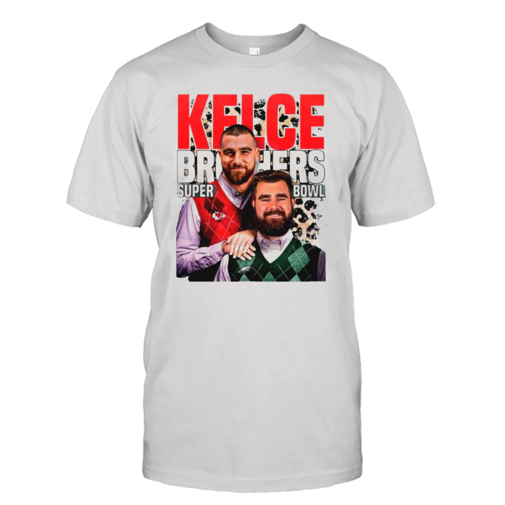 Kelce Brothers Kelce Super Bowl Lvii Shirt