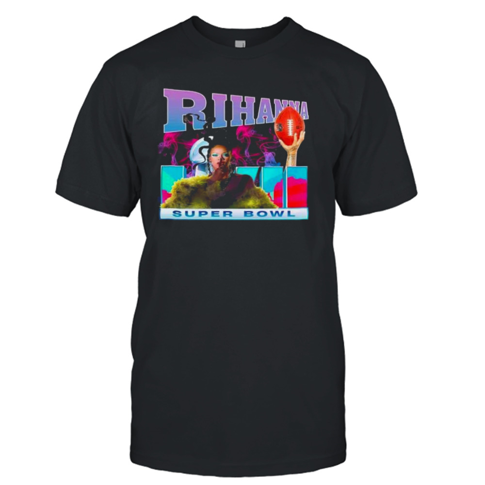 Rihanna Super Bowl Lvii Half Times Show Shirt