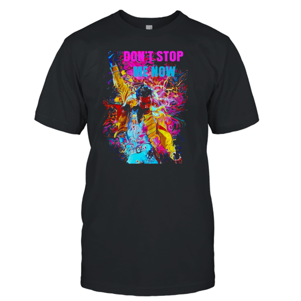 freddie mercury dont stop me now shirt