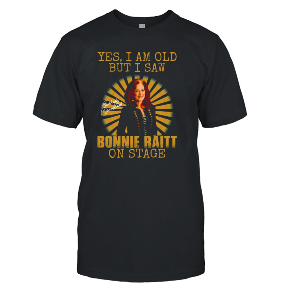 Dimming Of The Day Bonnie Raitt shirt