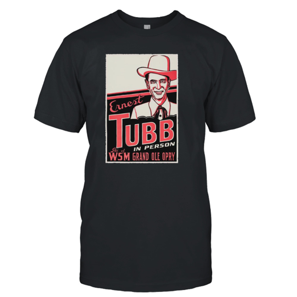 Ernest Tubb Drivin’ Nails In My Coffin shirt