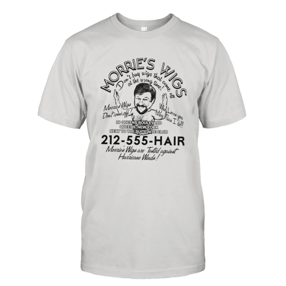 Hurricane Winds Morries Wigs Goodfellas shirt