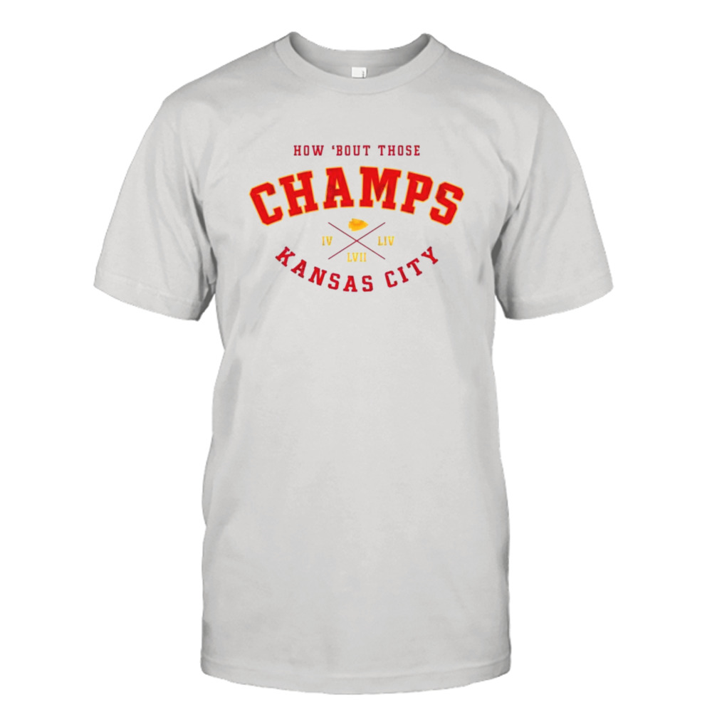 Kansas City Chiefs How Bout Those 3x Champions Shirt