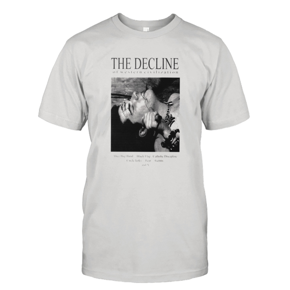 The Decline Of Western Civilization shirt