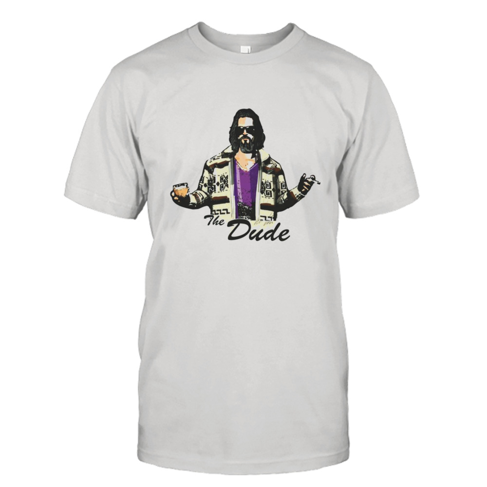 Want One The Big Lebowski The Dude shirt