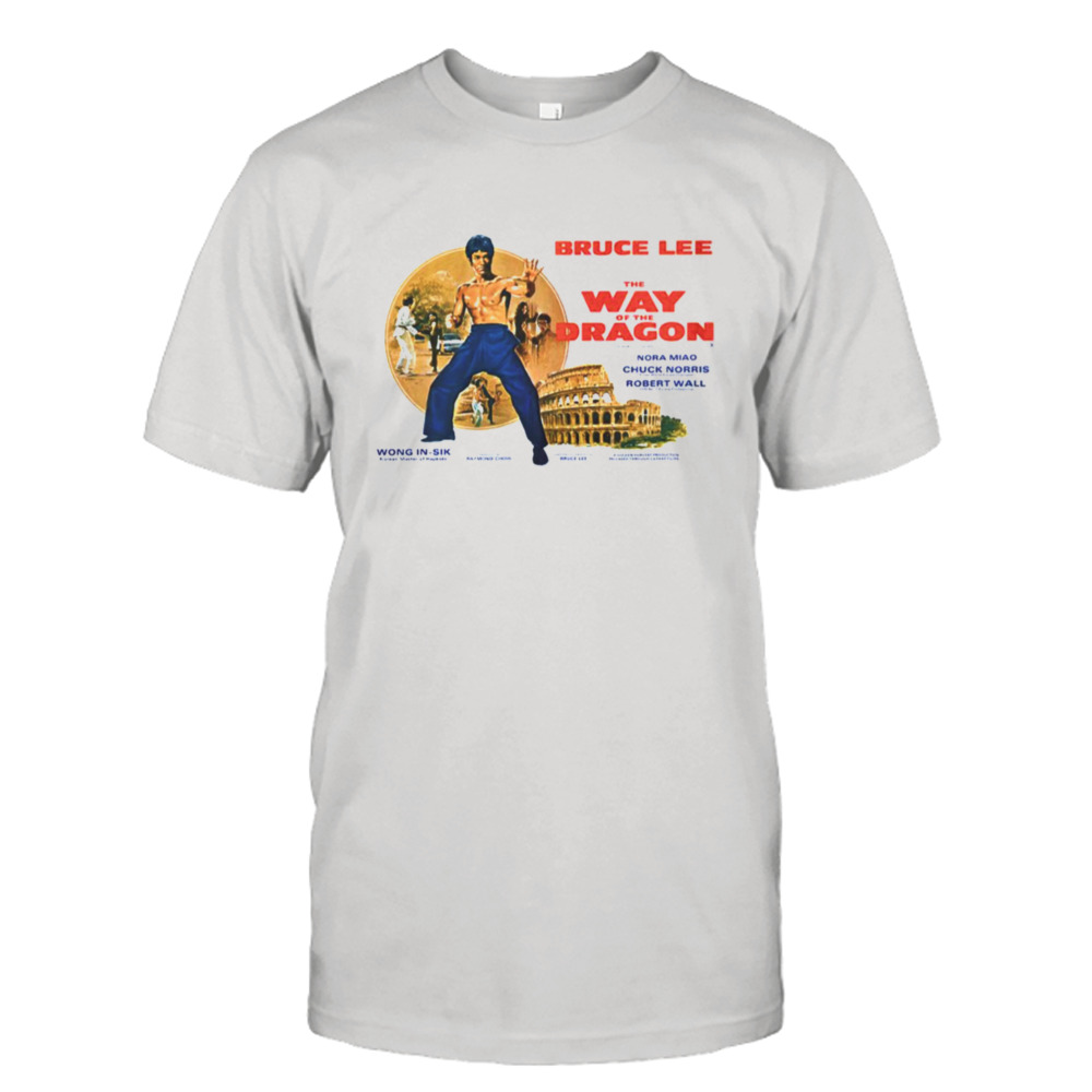 Way Of The Dragon Bruce Lee Enter The Dragon shirt