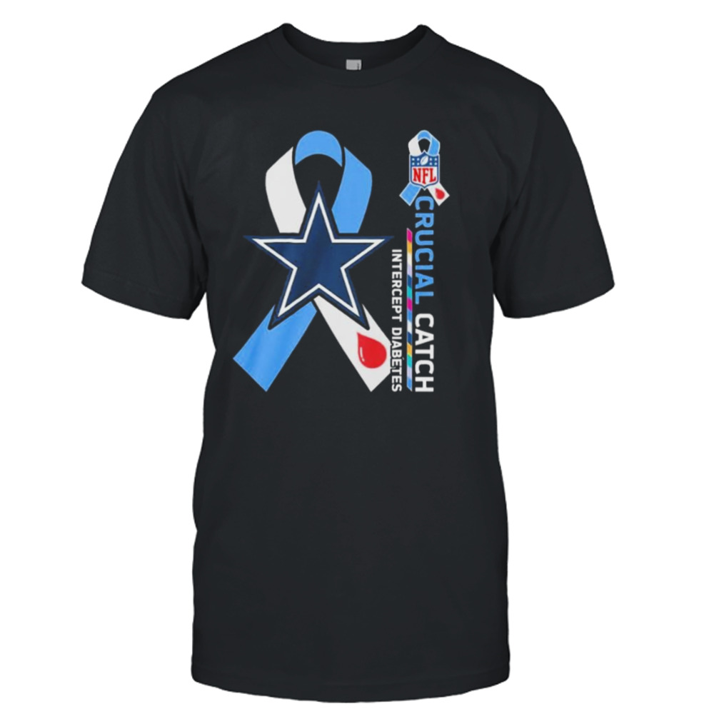 NFL Dallas Cowboys Crucial Catch Intercept Diabetes Shirt