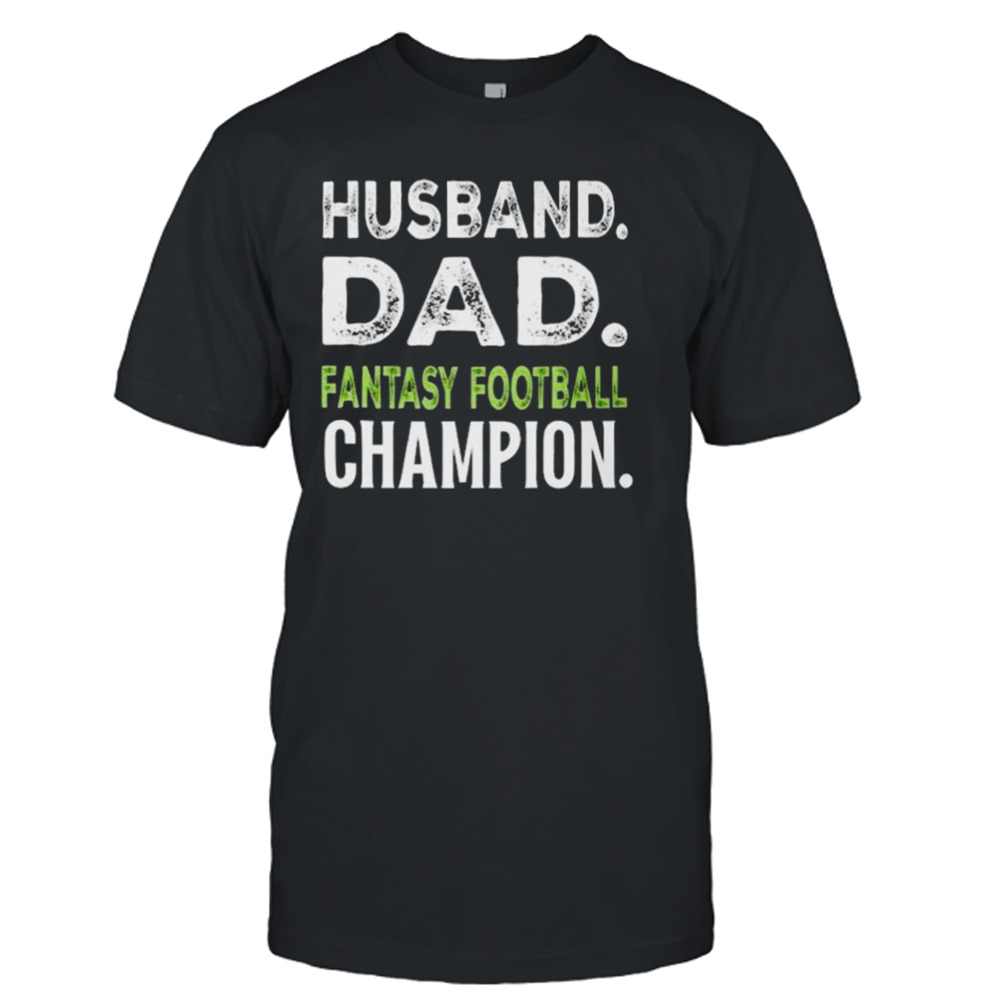 Husband dad fantasy Football champions 2023 shirt