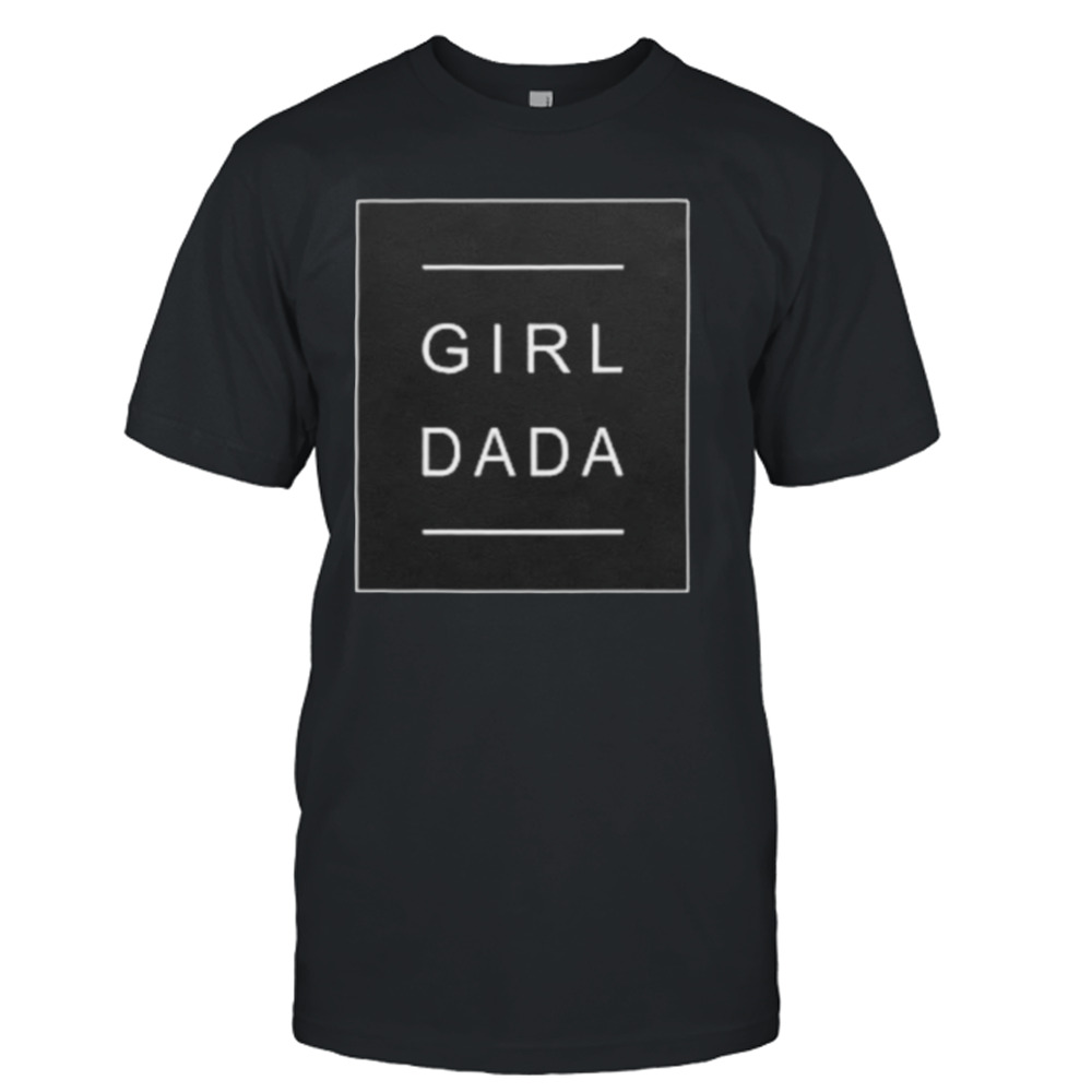 Girl Dada 2023 Shirt