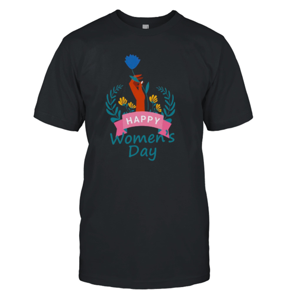 Happy Women’s Day 2023 Shirt