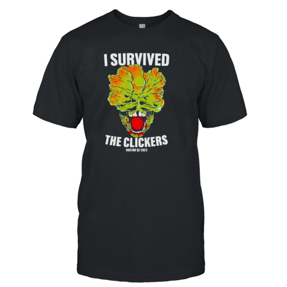 I Survived The Clickers Boston 2023 Shirt