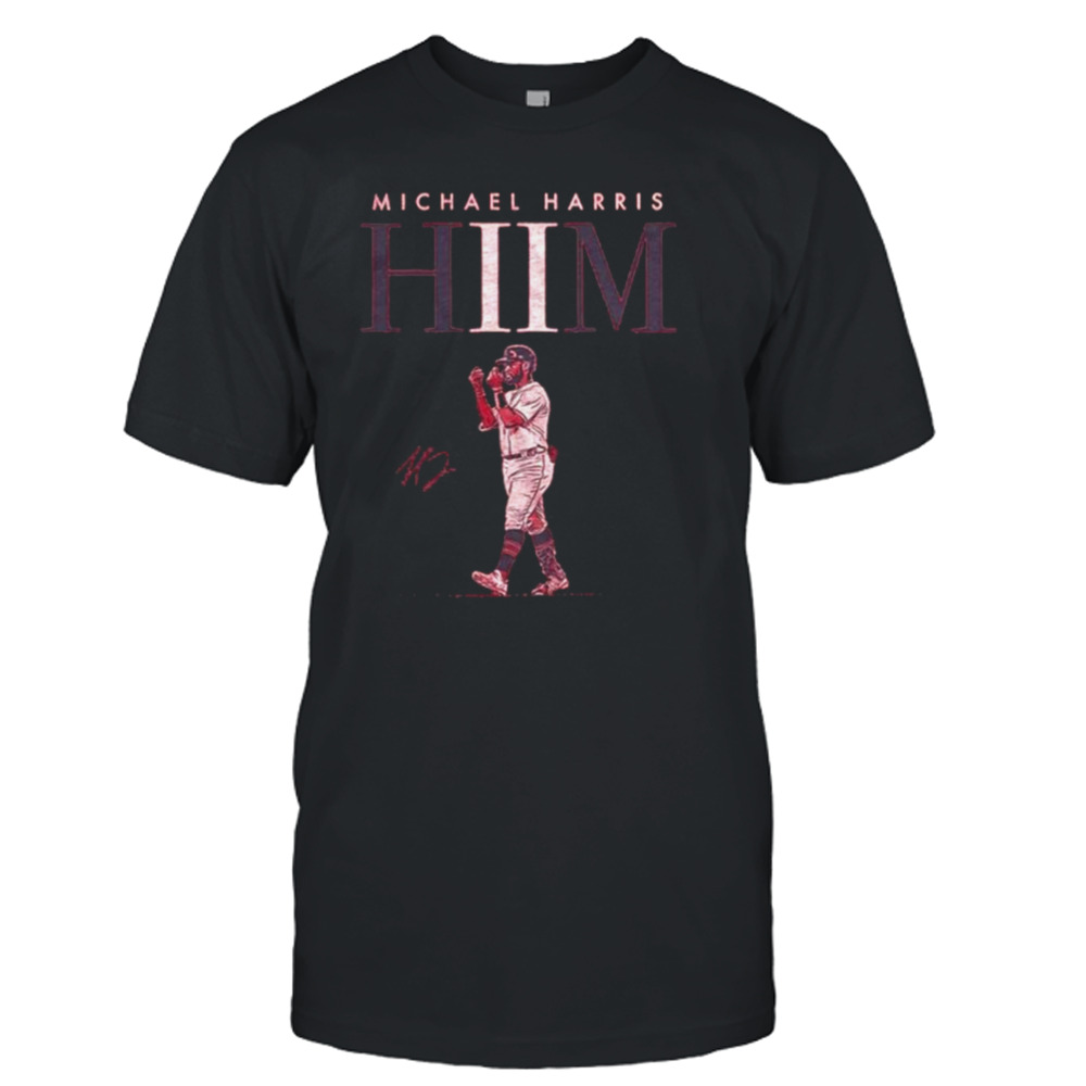 Michael Harris II is HIIM T Shirt - Peanutstee