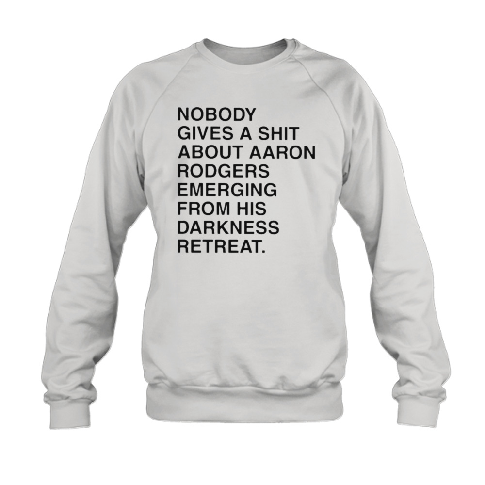 Nobody gives a shirt about aaron rodgers emerging from his