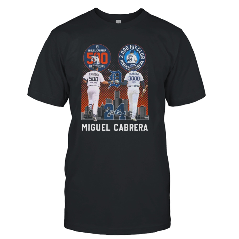 Miguel cabrera 500 home runs cabrera 3000 hits miguel cabrera city signatures shirt