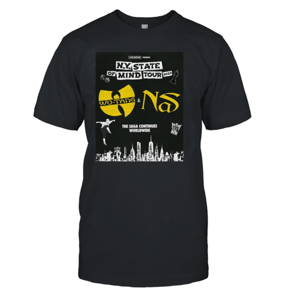 N.Y. State of Mind Tour 2023 Wu Tang and NS The Saga continues worldwide shirt