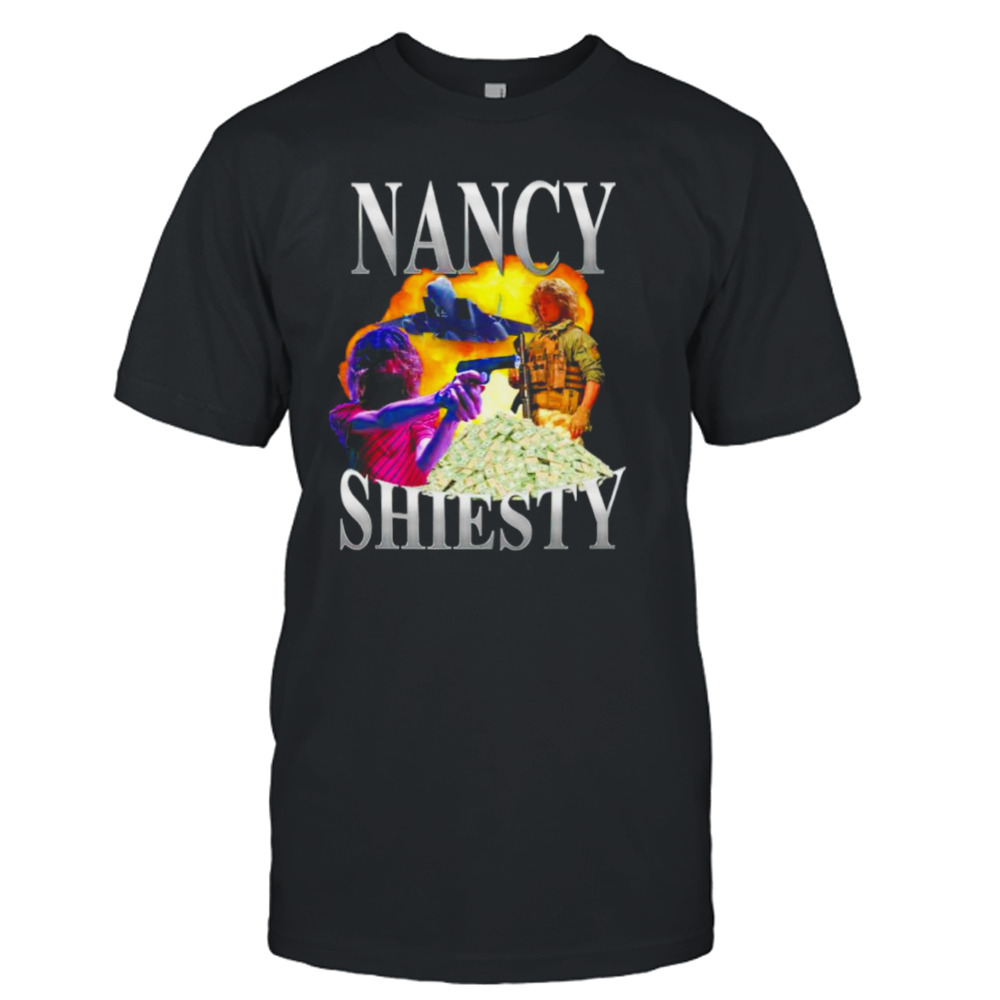 Nancy Shiesty T-shirt