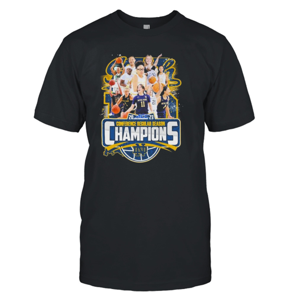 Notre Dame Women’s Basketball Team 2023 ACC Conference Regular Season Champions Shirt