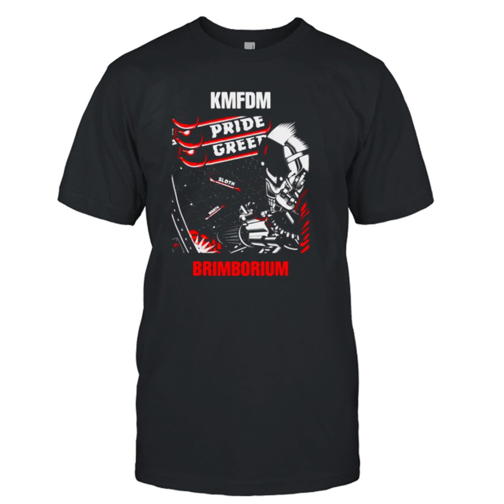 Pride Greed Kmfdm Ban shirt