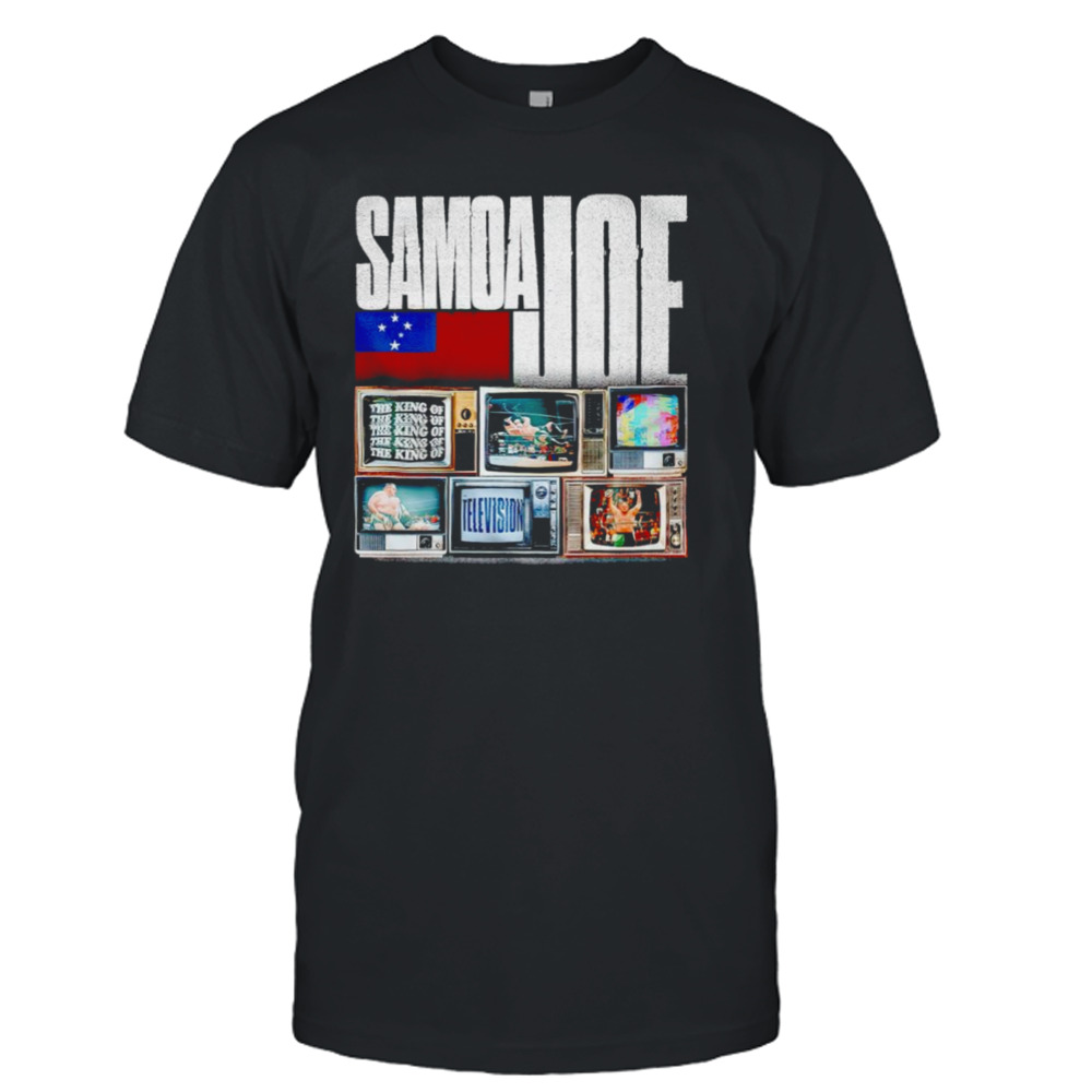 Samoa Joe The King of Television shirt