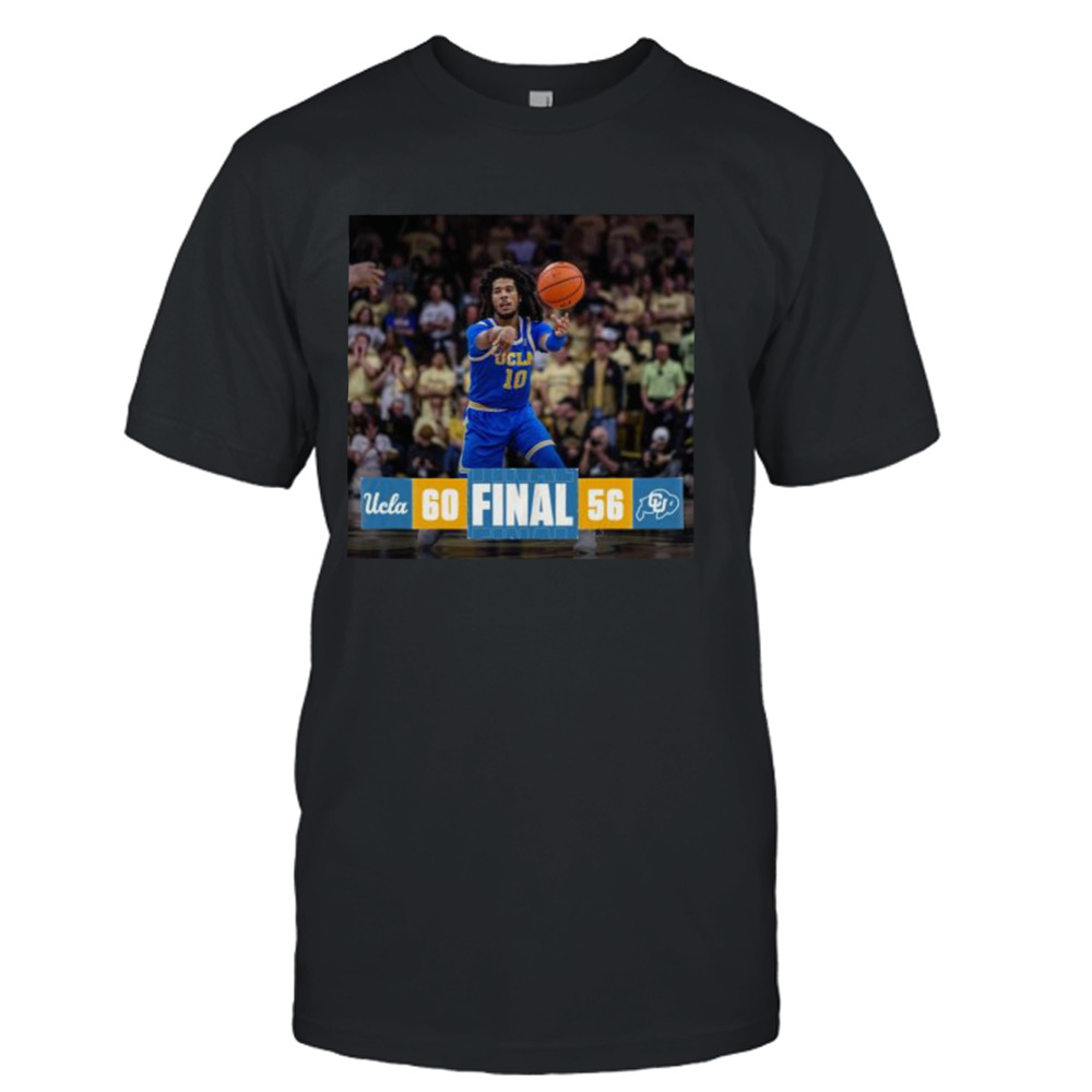 Ucla Bruins 60 56 Colorado 2023 Pac-12 Men’s Basketball Champions final score Shirt