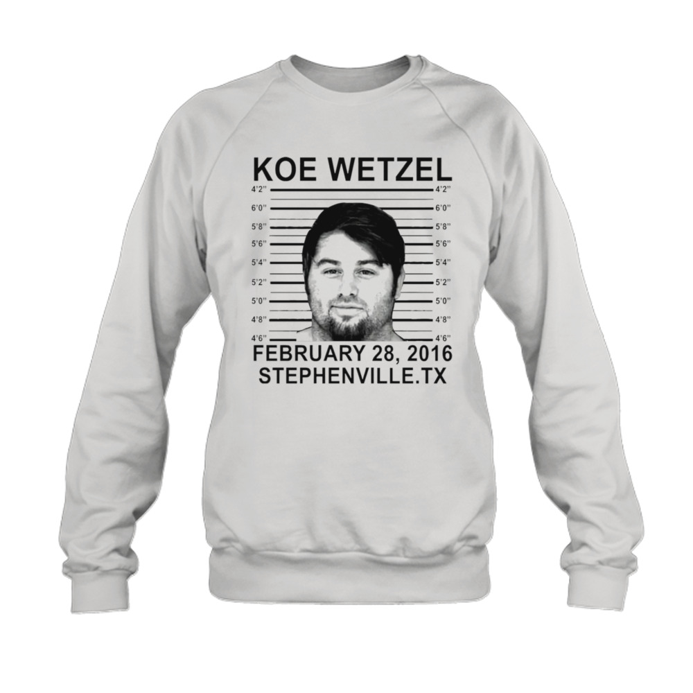 Koe Wetzel mugshot stephenville shirt