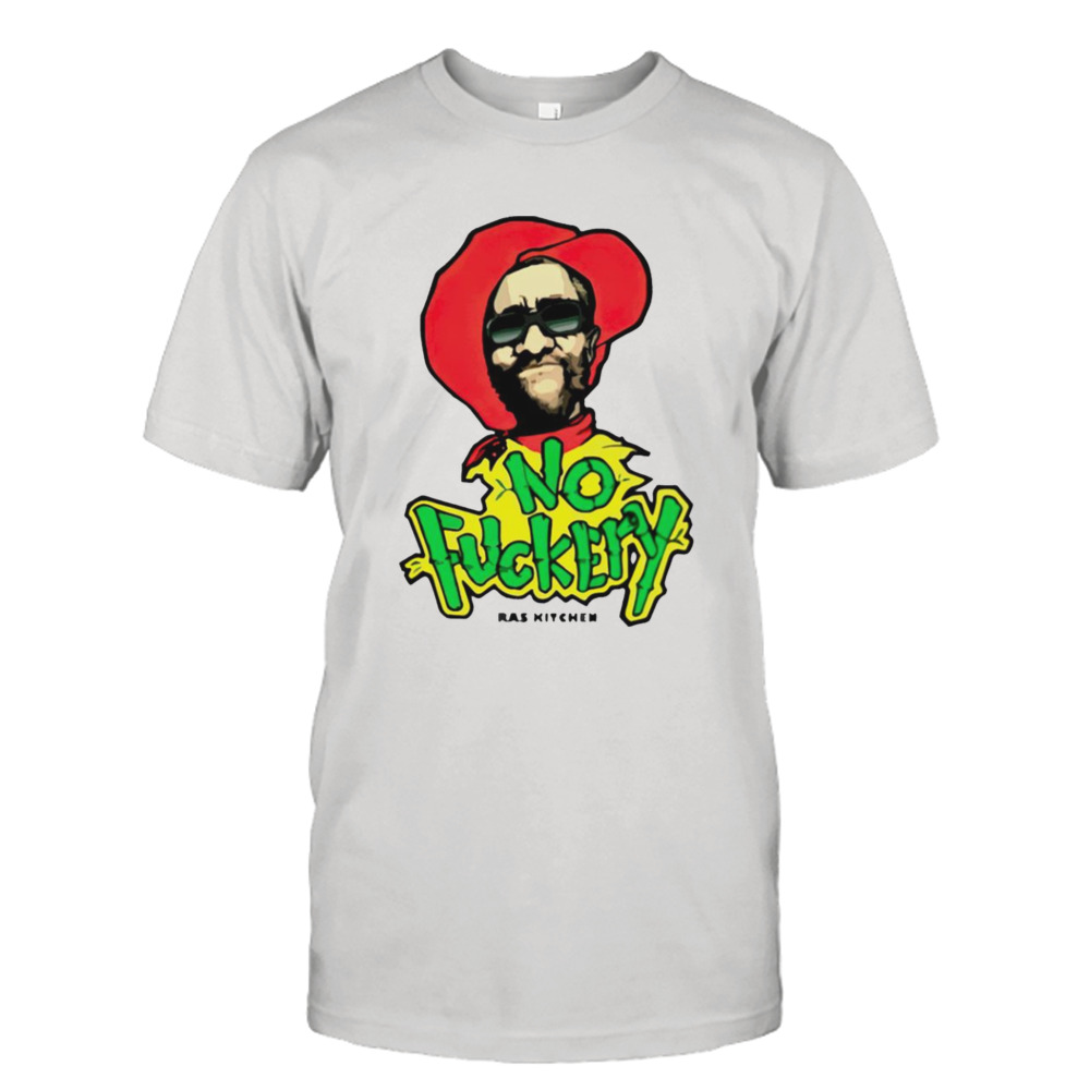 No fuckery ras kitchen shirt