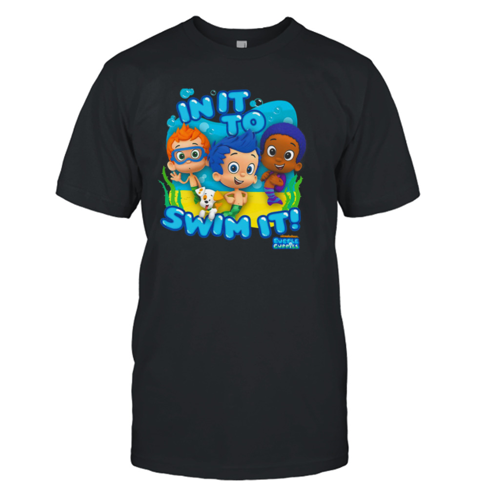 Kids Bubble Guppies In It To Swim It shirt