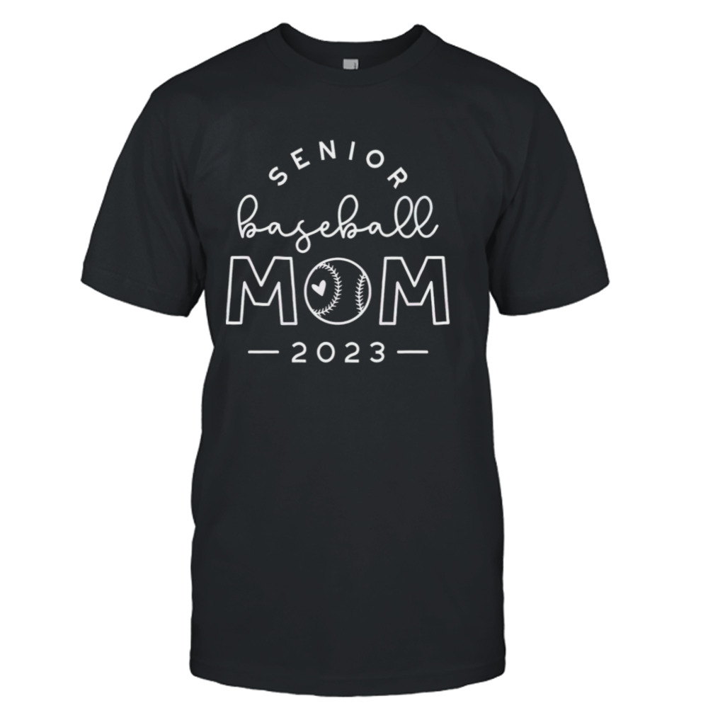 Senior Baseball Mom 2023 T-shirt