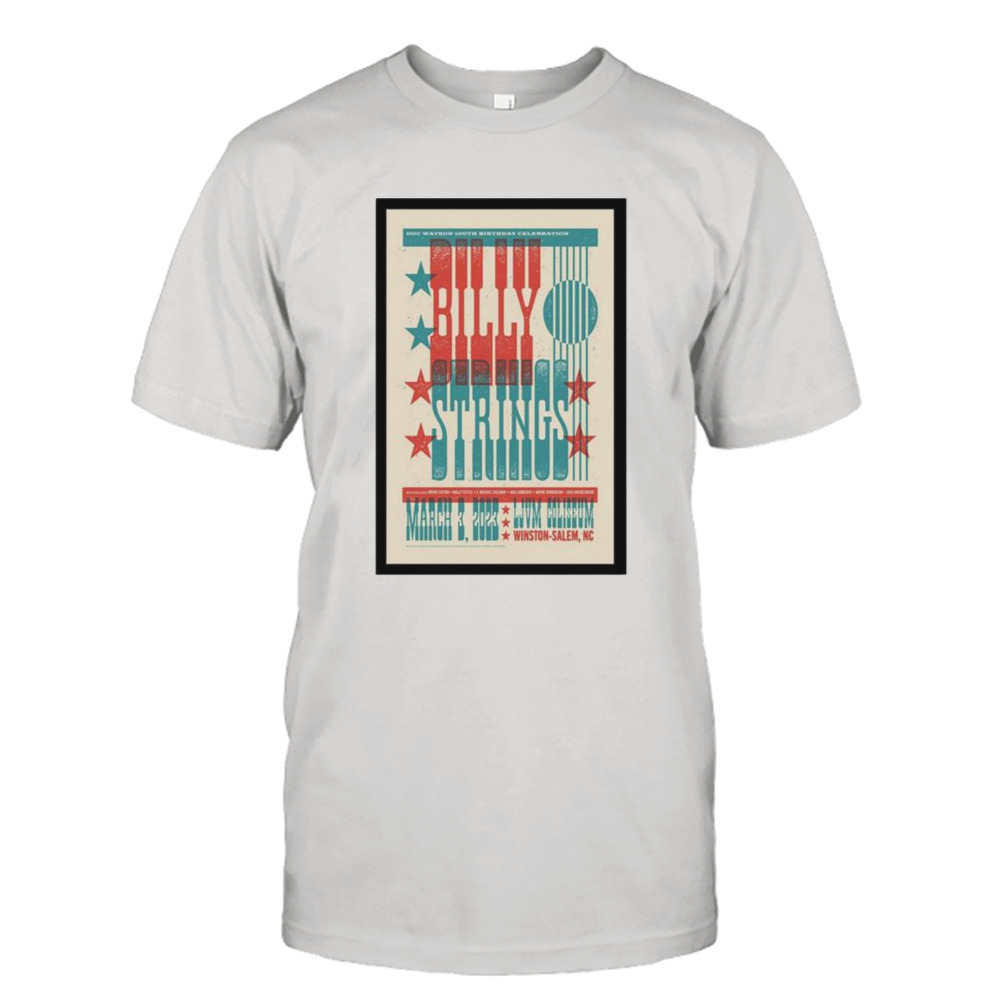 Billy Strings Tour March 3rd 2023 Winston Salem NC Poster shirt