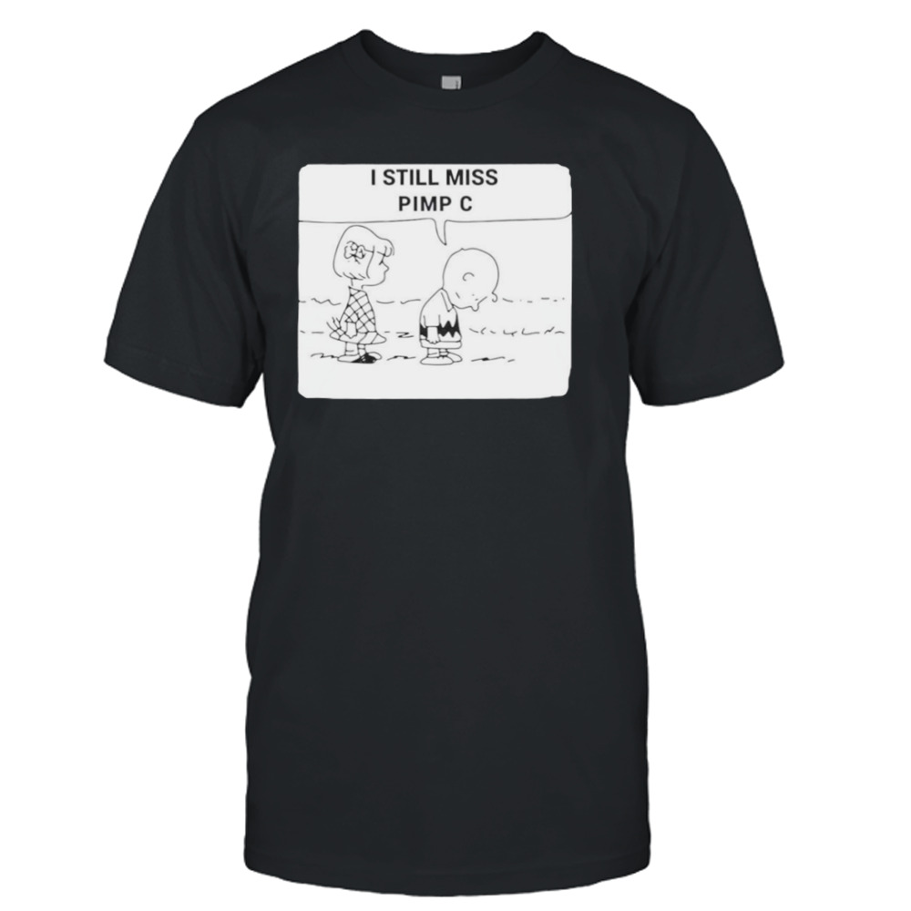 Charlie Brown Peanuts I still miss pimp c shirt