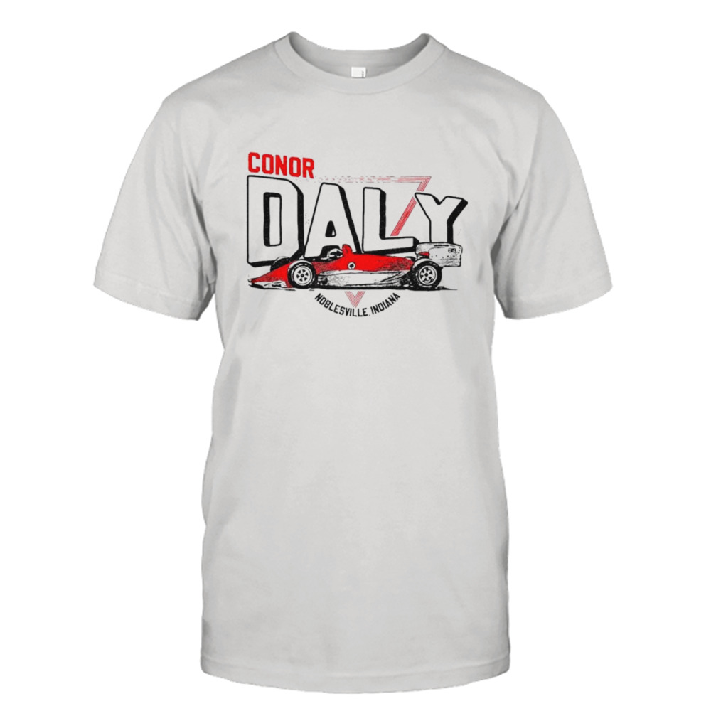 Conor Daly Tribute Noblesville Indiana shirt