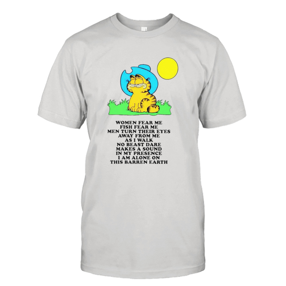 Garfield women fear me fish fear me shirt