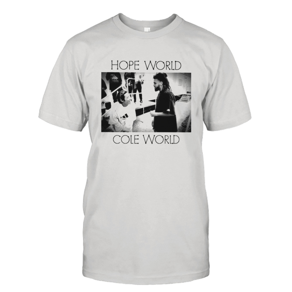 Hope world cole world shirt