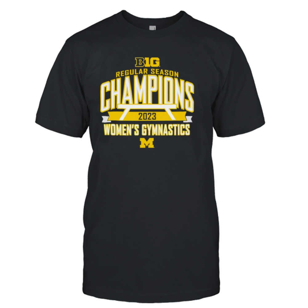 Michigan Wolverines 2023 big ten women’s gymnastics regular season champions shirt